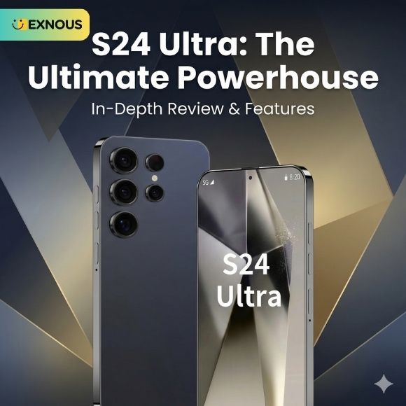 S24 Ultra Review